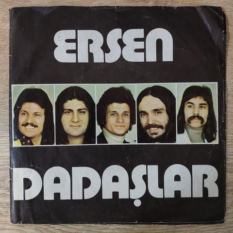 Ersen ve Dadaşlar – Bir Ayrılık Bir Yoksulluk Bir Ölum / Yedin Beni 45LİK PLAK