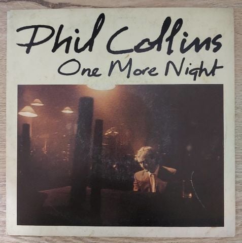 Phil Collins – One More Night 45LİK PLAK