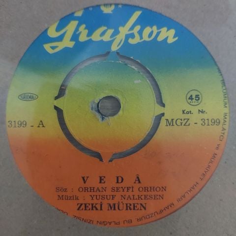 Zeki Müren – Veda / Seni Ben Ellerin Olsun Diyemi Sevdim 45LİK PLAK