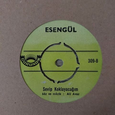 Esengül – Senden Işık Bekledim / Sevip Koklayacağım 45LİK PLAK