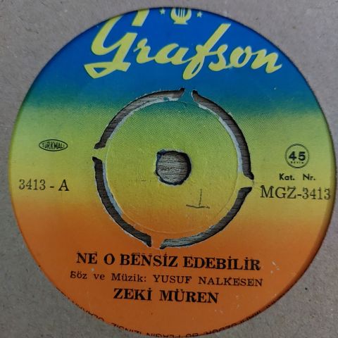 Zeki Müren – Ne O Bensiz Edebilir / Yaşamaya Bak 45LİK PLAK