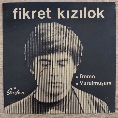 Fikret Kızılok – Emmo / Vurulmuşum 45LİK PLAK