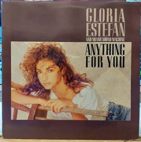 Gloria Estefan And Miami Sound Machine – Anything For You LP PLAK