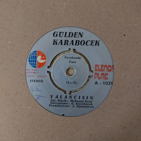 Gülden Karaböcek – Yalancısın / Ela Gözlüm 45LİK PLAK