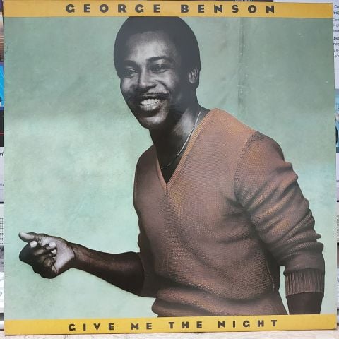 George Benson – Give Me The Night LP PLAK