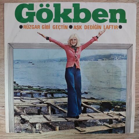 Gökben – Rüzgar Gibi Geçtin / Aşk Dediğin Laftır 45LİK PLAK