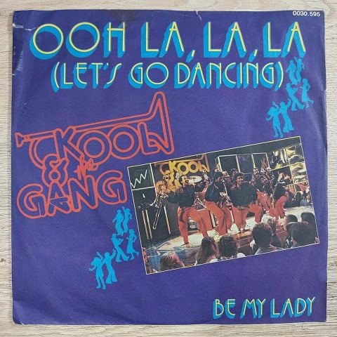 Kool & The Gang – Ooh La La La (Let's Go Dancing) 45LİK PLAK