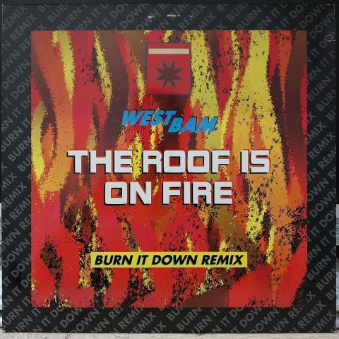 WestBam – The Roof Is On Fire (Burn It Down Remix) LP PLAK