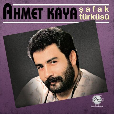 AHMET KAYA - ŞAFAK TÜRKÜSÜ LP PLAK