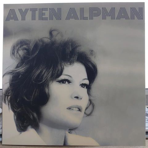 AYTEN ALPMAN - TÜRK POP TARİHİ ESKİ 45LİKLER LP PLAK