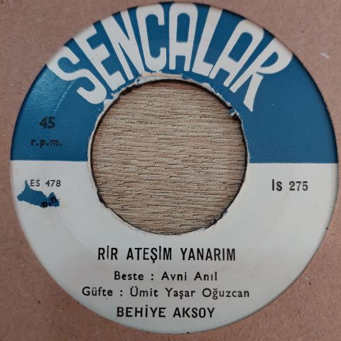 BEHİYE AKSOY - BİR ATEŞİM YANARIM 45LİK PLAK