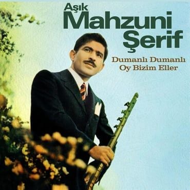 AŞIK MAHZUNİ ŞERİF - DUMANLI DUMANLI OY BİZİM  ELLER LPPLAK