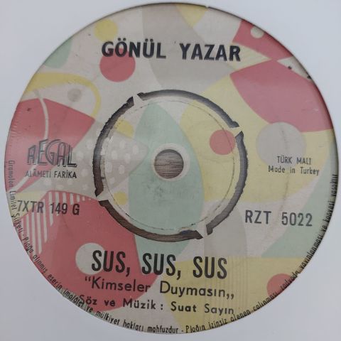 GÖNÜL YAZAR - SUS SUS SUS 45LİK PLAK