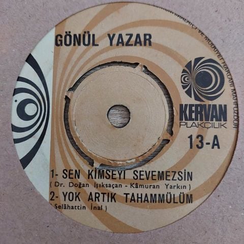 GÖNÜL YAZAR - SEN KİMSEYİ SEVEMEZSİN 4 ŞARKILIK 45LİK PLAK