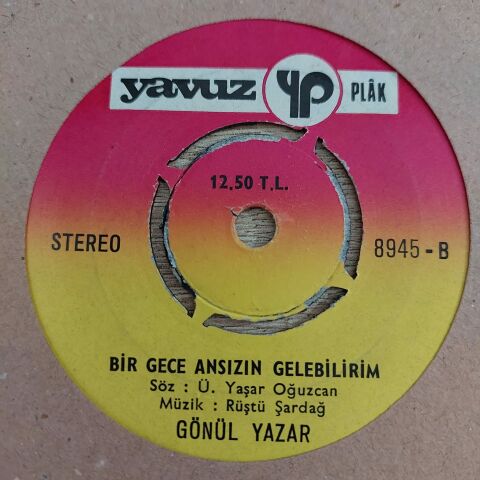 GÖNÜL YAZAR - AT KADEHİ ELİNDEN 45LİK PLAK