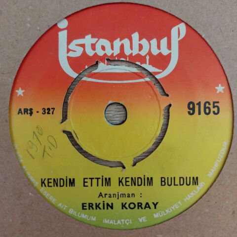 Erkin Koray – Kendim Ettim Kendim Buldum / Aşkımız Bitecek 45LİK PLAK