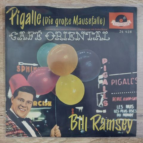 Bill Ramsey – Pigalle / Café Oriental 45LİK PLAK