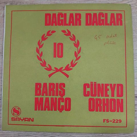 BARIŞ MANÇO - DAĞLAR DAĞLAR 45LİK PLAK