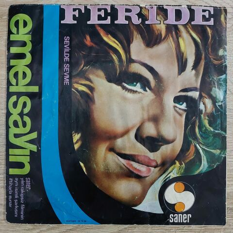 Emel Sayın – Feride / Sevil De Sevme 45LİK PLAK