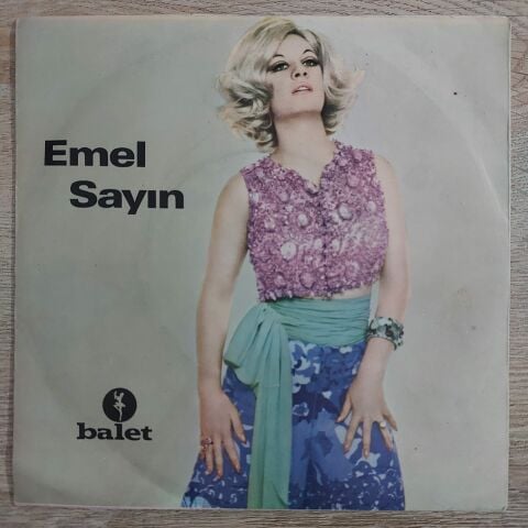 Emel Sayın – Kendim Ettim Kendim Buldum / Ben Seni Unutmak İçin Sevmedim 45LİK PLAK