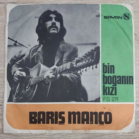 BARIŞ MANÇO - BİN BOĞANIN KIZI 45LİK PLAK