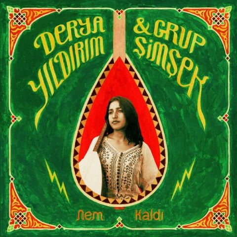 Derya Yıldırım & Grup Şimşek – Nem Kaldı LP PLAK