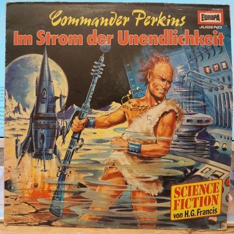 H.G. Francis – Commander Perkins 2 - Im Strom Der Unendlichkeit LP PLAK