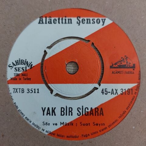 Alaeddin Şensoy – Azize / Yak Bir Sigara 45LİK PLAK