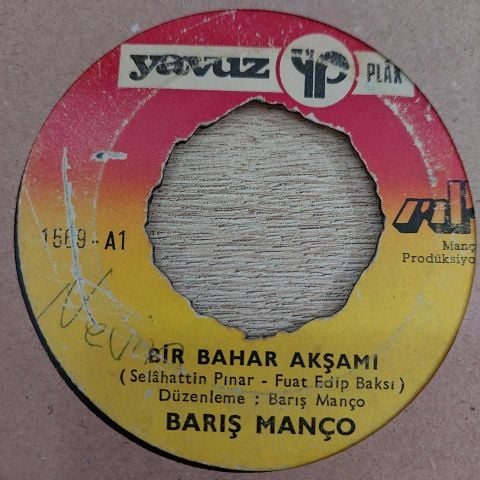 BARIŞ MANÇO - BİR BAHAR AKŞAMI 45LİK PLAK