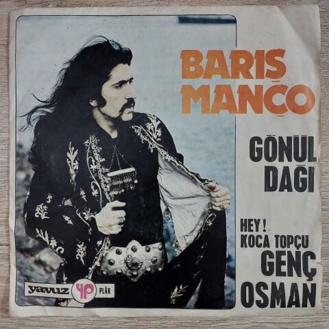 Barış Manço, Kurtaran Ekspres – Gönül Dağı / Genç Osman (Hey Koca Topçu) 45LİK PLAK