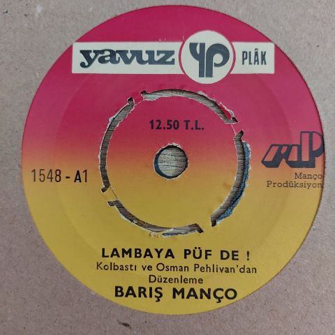Barış Manço – Lambaya Püf De! / Kalk Gidelim Küheylan 45LİK PLAK
