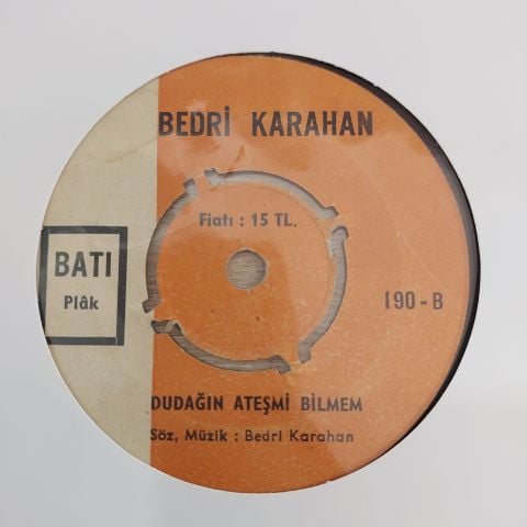BEDRİ KARAHAN - TOMBUL TOMBUL MEMELER 45LİK PLAK