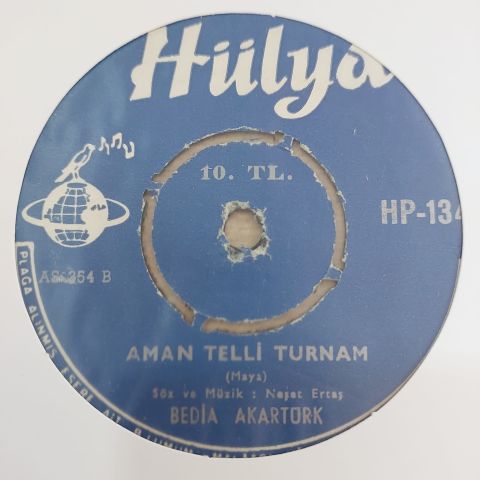 BEDİA AKARTÜRK - AMAN TELLİ TURNAM 45LİK PLAK