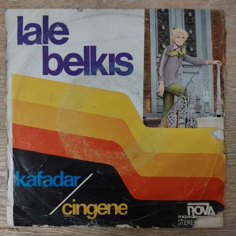 Lale Belkıs – Kafadar / Çingene 45LİK PLAK