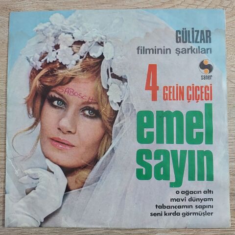 Emel Sayın – 4 Gelin Çiçeği 45LİK PLAK