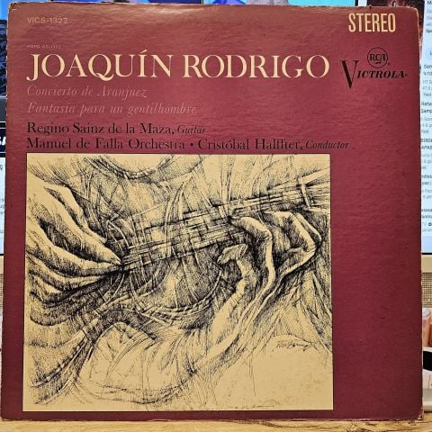 Regino Sainz de la Maza / Manuel de Falla Orchestra / Cristóbal Halffter – Joaquín Rodrigo - Concierto De Aranjuez / Fantasia Para Un Gentilhombre LP PLAK