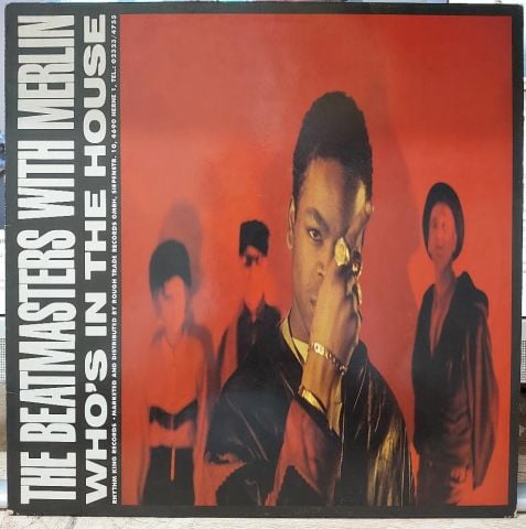 The Beatmasters With Merlin – Who's In The House LP PLAK