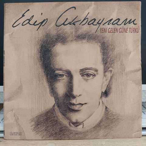 EDİP AKBAYRAM - YENİ GELEN GÜNE LP PLAK
