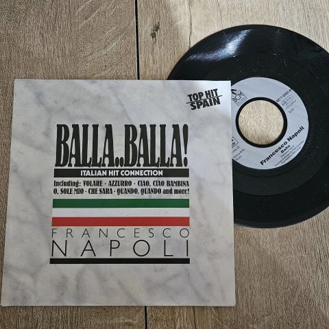 Francesco Napoli – Balla..Balla 45LİK PLAK