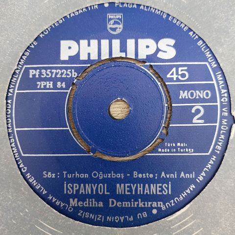 Mediha Demirkıran – Maziyi Düsündüm De Yoruldum / Ispanyol Meyhanesi 45LİK PLAK