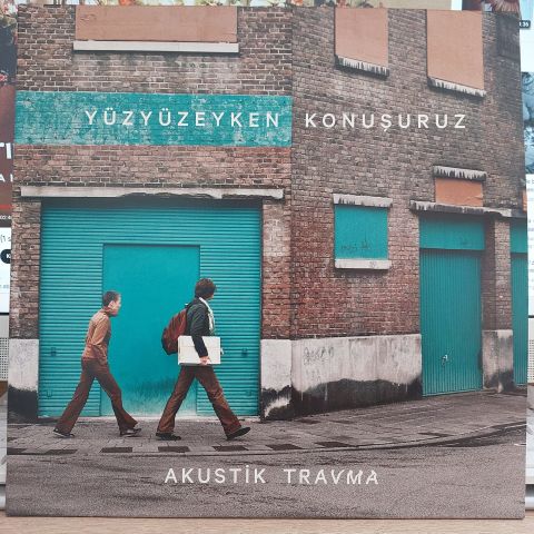 YÜZYÜZEYKEN KONUŞURUZ - AKUSTİK TRAVMA LP PLAK (Transparan Yeşil Plak)