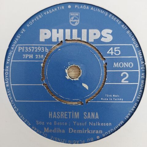Mediha Demirkıran – İçelim A Dostlar, Hasretim Sana 45LİK PLAK