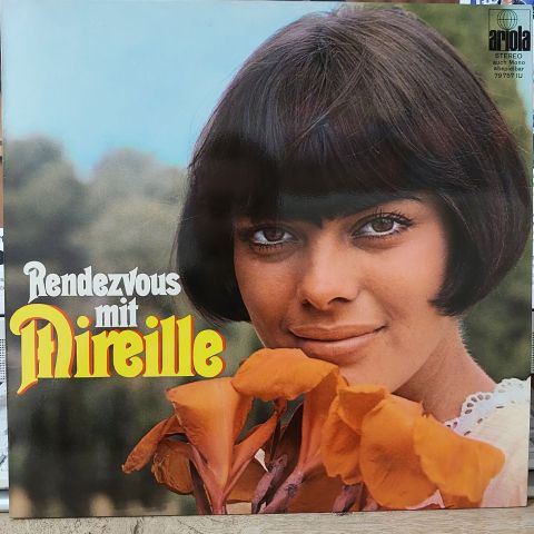 Mireille Mathieu – Rendezvous Mit Mireille LP PLAK