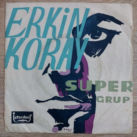 ERKİN KORAY - YAĞMUR 45LİK PLAK