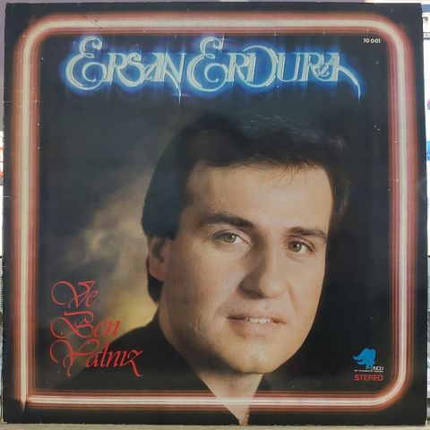 ERSAN ERDURA - VE BEN YALNIZ LP PLAK