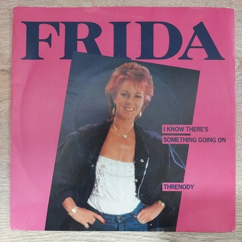 Frida – I Know There's Something Going On 45LİK PLAK
