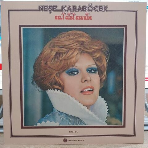 NEŞE KARABÖCEK - DELİ GİBİ SEVDİM LP PLAK