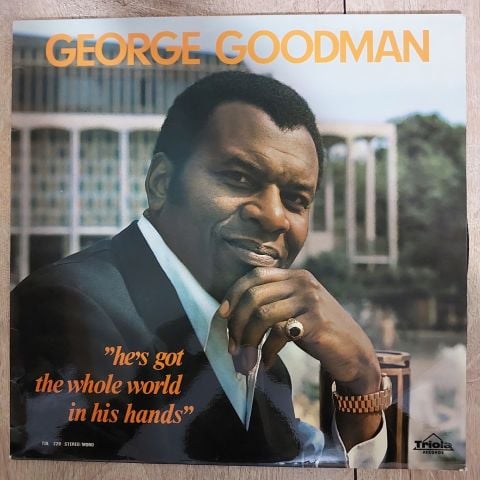 George Goodman – He's Got The Whole World In His Hands LP PLAK