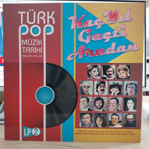 ÇEŞİTLİ SANATÇILAR - KAÇ YIL GEÇTİ ARADAN TÜRK POP MÜZİK TARİHİ 2 LP PLAK