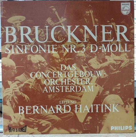 Bruckner, Bernard Haitink, Das Concertgebouw-Orchester, Amsterdam LP PLAK